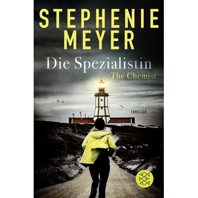 The Chemist – Die Spezialistin, Taschenbuch von Stephenie Meyer, Fischer Taschenbuch Verlag