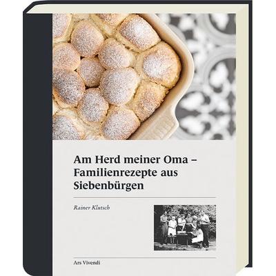 Am Herd meiner Oma, Gebundene Ausgabe von Rainer Klutsch, Ars Vivendi, 978-3-7472-0247-0