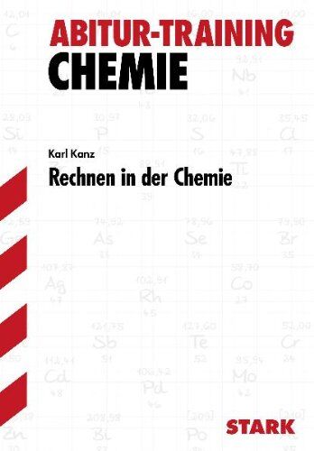 Karl Kanz - Abitur-Training Chemie / Rechnen in der Chemie - Preis vom 30.09.2026 22:30:23 h