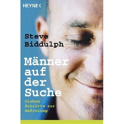 Männer auf der Suche, Taschenbuch von Steve Biddulph, Heyne, 978-3-453-86903-5