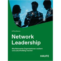 Network Leadership, Fachbücher von Jeffrey Beeson