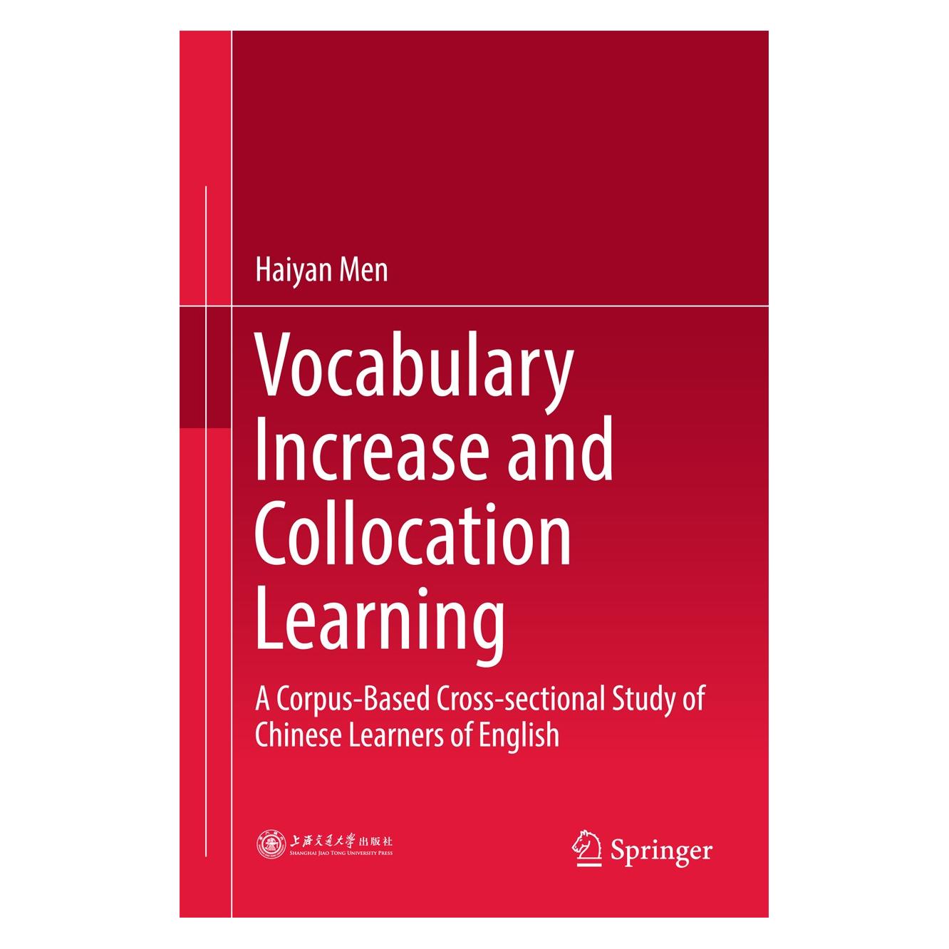 Springer Vocabulary Increase and Collocation Learning (Englisch, Hardcover, Haiyan Men) (9789811058219)