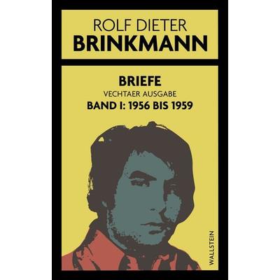 Briefe, Gebundene Ausgabe von Rolf Dieter Brinkmann, Wallstein Erfolgstitel - Belletristik und Sachbuch, 978-3-8353-6079-2
