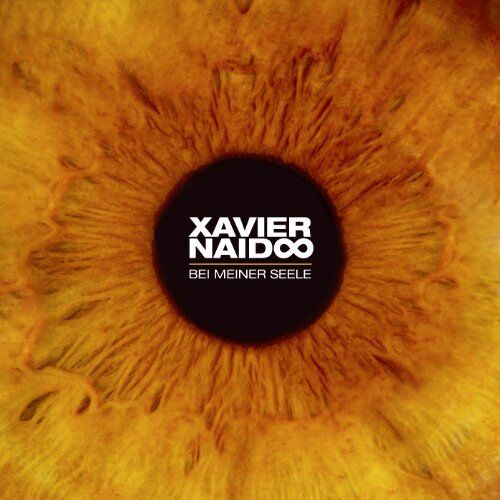 Xavier Naidoo - Bei meiner Seele - Preis vom 09.10.2026 07:28:09 h
