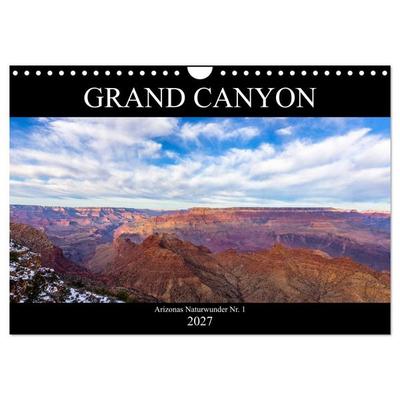 GRAND CANYON - Einblicke (Wandkalender 2027 DIN A4 quer), CALVENDO Monatskalender