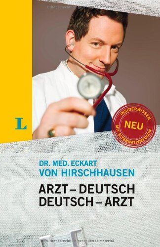 Eckart von Hirschhausen - Langenscheidt Arzt-Deutsch/Deutsch-Arzt Sonderausgabe: Damit Sie mehr verstehen als nur Ah... (Langenscheidt ...-Deutsch) - Preis vom 30.09.2026 09:01:18 h