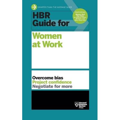 HBR Guide for Women at Work (HBR Guide Series), Gebundene Ausgabe von Harvard Business Review, Ingram Publishers Services, 978-1-63369-649-5