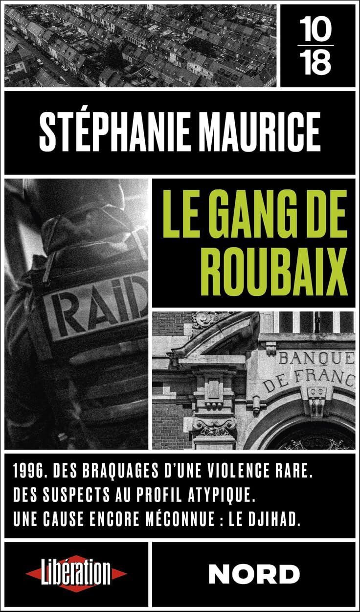 Maurice Stéphanie - Le gang de Roubaix - Preis vom 10.10.2026 11:48:34 h