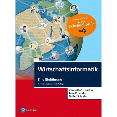 Wirtschaftsinformatik, Gebundene Ausgabe von Kenneth C. Laudon,Jane P. Laudon,Detlef Schoder, Pearson Studium ein Imprint von Pearson Benelux B.V.,