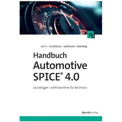 Handbuch Automotive SPICE 4.0, Fachbücher von Josefin A. Benning, Alexander Levin, Christina Stathatou, Volker Lehmann