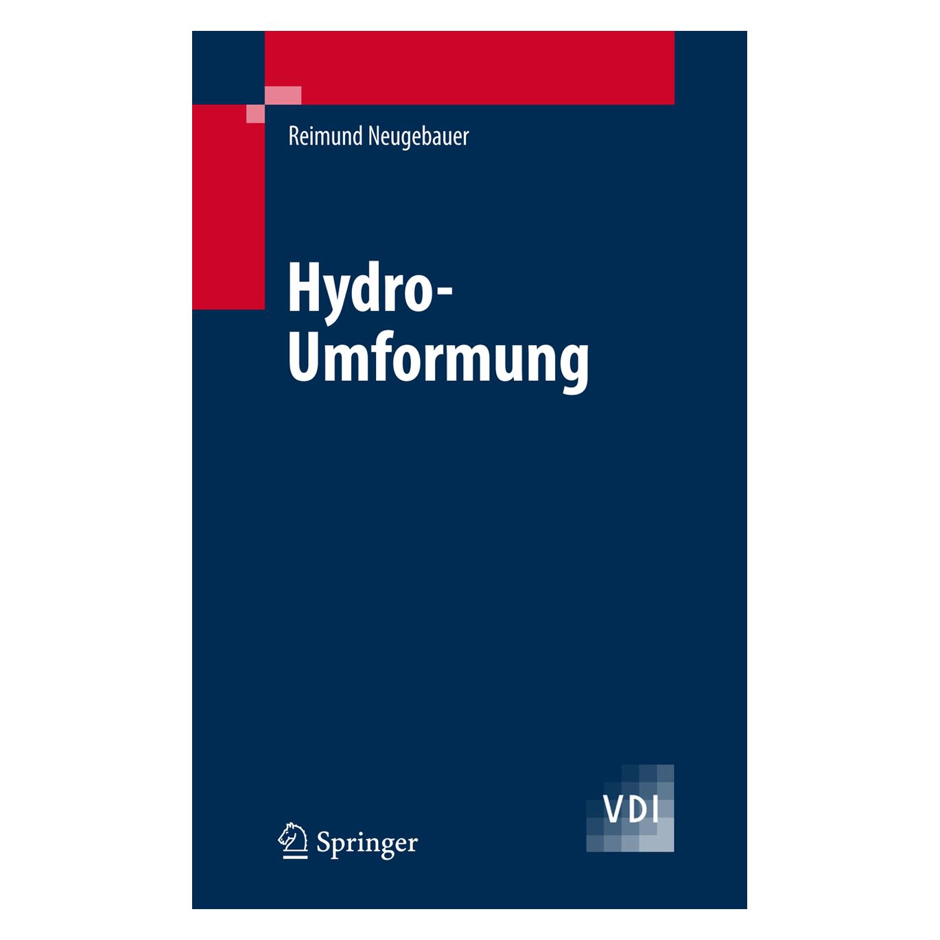 Springer Hydro-Umformung (Deutsch, Hardcover, Reimund Neugebauer) (9783540211716)