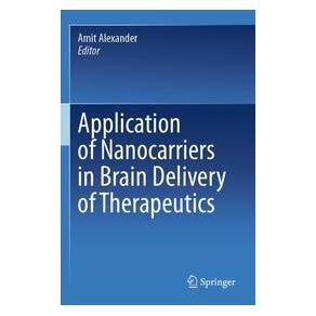 Umbreit Application of Nanocarriers in Brain Delivery of Therapeutics (Englisch, Softcover, Alexander) (74728607)