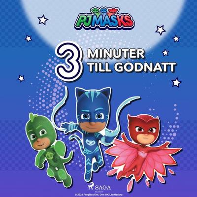 Pyjamashjältarna - Tre minuter till godnatt - Eone, Audio, 9788726809213
