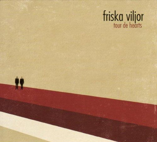 Friska Viljor - Tour De Hearts - Preis vom 14.10.2026 23:07:16 h
