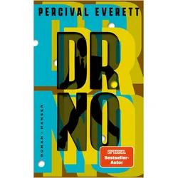 Dr. No, Belletristik von Percival Everett