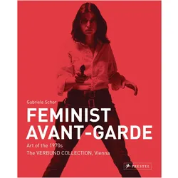 Feminist Avant-Garde - enlarged and revised edition, Fachbücher von Gabriele Schor