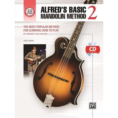 Alfred's Basic Mandolin Method 2, Set von Greg Horne, Alfred Music Publishing Company, 978-0-7390-9572-0