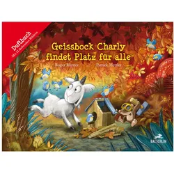 Geissbock Charly findet Platz für alle, Kinderbücher von Roger Rhyner, Patrick Mettler