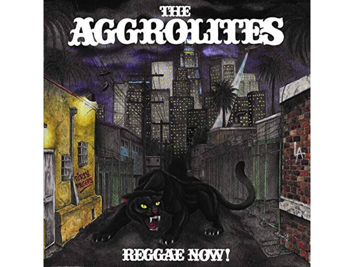 The Aggrolites - Reggae Now!