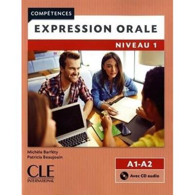 Competences: Expression orale 1 - Niveaux A1/A2 + CD, Taschenbuch von Guy Capelle,M. Cavalli,Noelle Gidon, Cle International, 978-2-09-038189-4