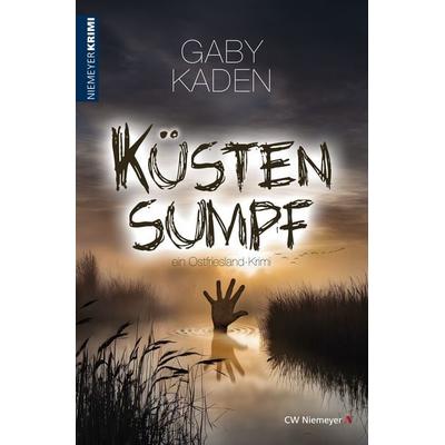 KüstenSumpf, Taschenbuch von Gaby Kaden, CW Niemeyer, 978-3-8271-9294-3