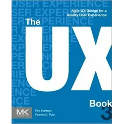 The UX Book, Fachbücher von Pardha S. Pyla, Hartson Rex