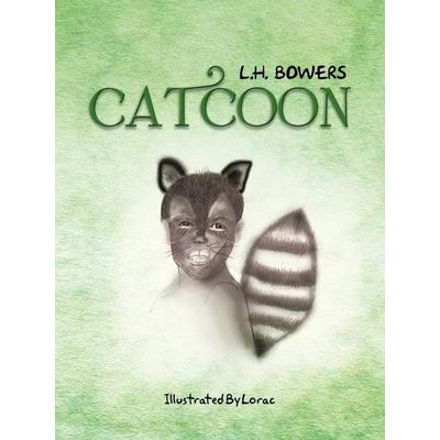 Catcoon, Taschenbuch von L. H. Bowers, Trafford Publishing, 978-1-4669-7735-8