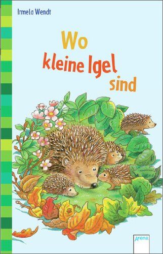 Irmela Wendt - Wo kleine Igel sind - Preis vom 19.10.2026 19:33:35 h