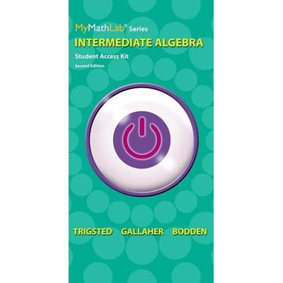 MyLab Math for Trigsted/Gallaher/Bodden Intermediate Algebra, Set von Kirk Trigsted,Randall Gallaher,Kevin Bodden, Pearson, 978-0-321-99046-4