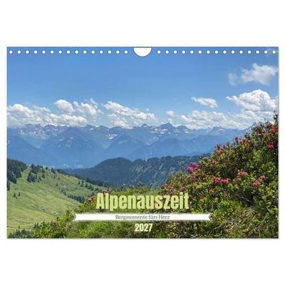 Alpenauszeit - Bergmomente fürs Herz (Wandkalender 2027 DIN A4 quer), CALVENDO Monatskalender