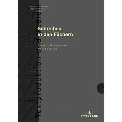 Schreiben in den Fächern, Gebundene Ausgabe von , Peter Lang GmbH, Internationaler Verlag der Wissenschaften, 978-3-631-82982-0