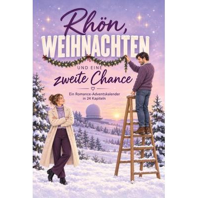 Rhön, Weihnachten und eine zweite Chance