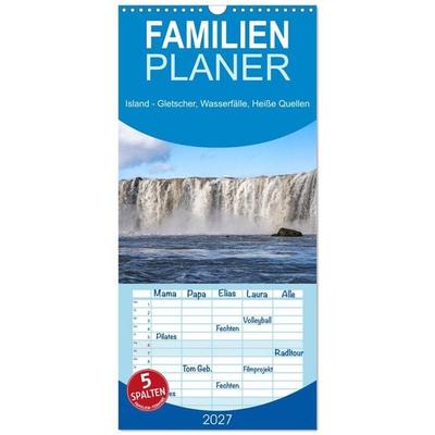 Familienplaner 2027 - Island - Gletscher, Wasserfälle, Heiße Quellen mit 5 Spalten (Wandkalender, 21 x 45 cm) CALVENDO
