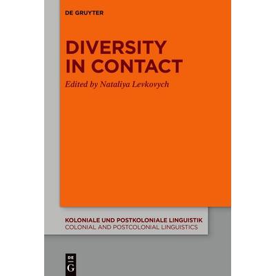 Diversity in Contact, Taschenbuch von , De Gruyter, 978-3-11-221546-3