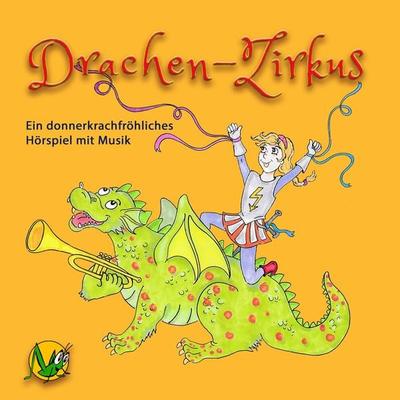 Drachen-Zirkus - Anna Hnilicka, Audio, 9783950365092
