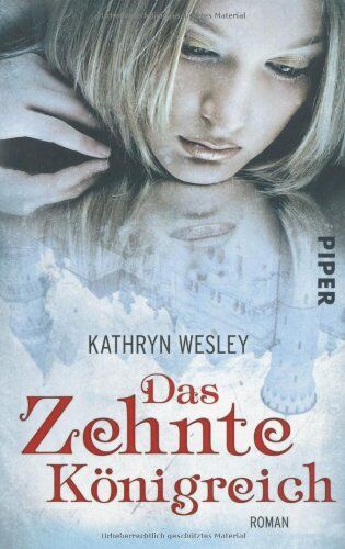 Kathryn Wesley - Das Zehnte Königreich: Roman - Preis vom 30.09.2026 22:30:23 h