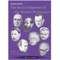 The Best Endgames of the World Champions Vol 1, Ratgeber von Karsten Müller, Robert Ullrich