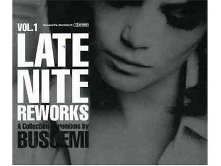 Late Nite Reworks, a Collection of