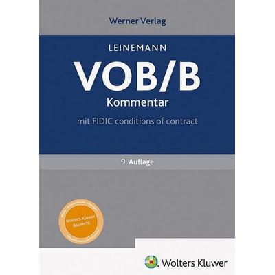 VOB/B Kommentar, Gebundene Ausgabe von , Werner, 978-3-8041-5684-5