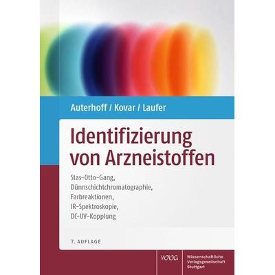 Identifizierung von Arzneistoffen, Gebundene Ausgabe von Harry Auterhoff,Karl-Artur Kovar,Stefan Laufer, Wissenschaftliche Verlagsgesellschaft,