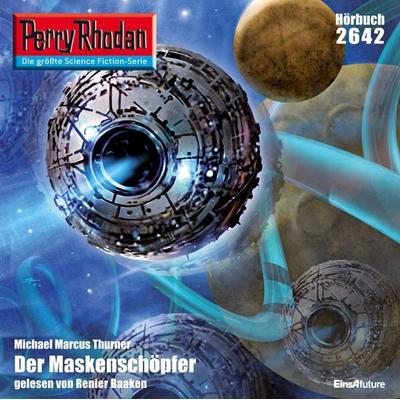 Perry Rhodan 2642: Der Maskenschöpfer - Michael Marcus Thurner, Audio, 4056198069394