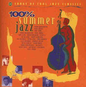 Various - 100% Summer Jazz - Preis vom 11.10.2026 15:43:13 h