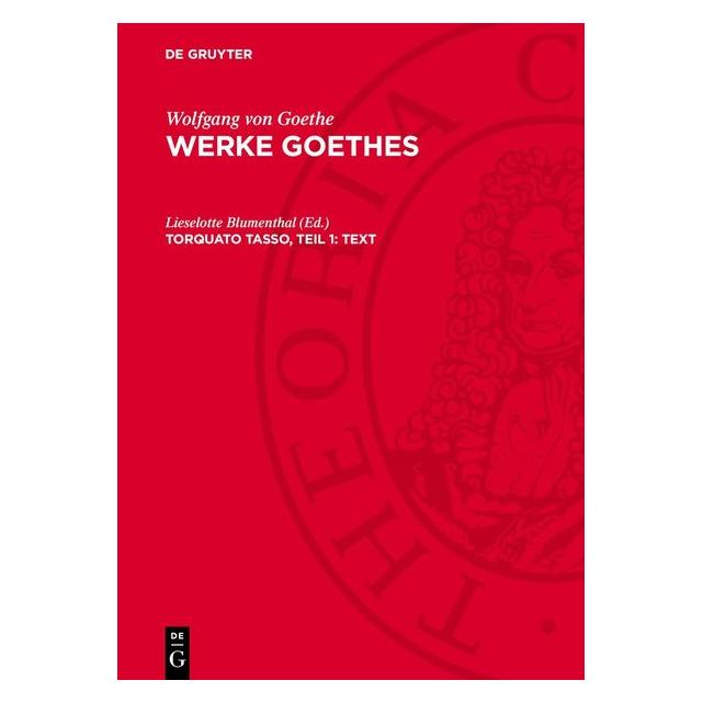 De Gruyter Torquato Tasso, Teil 1: Text (Deutsch, Hardcover) (67795818)
