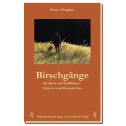 Birschgänge, Ratgeber von Bruno Hespeler
