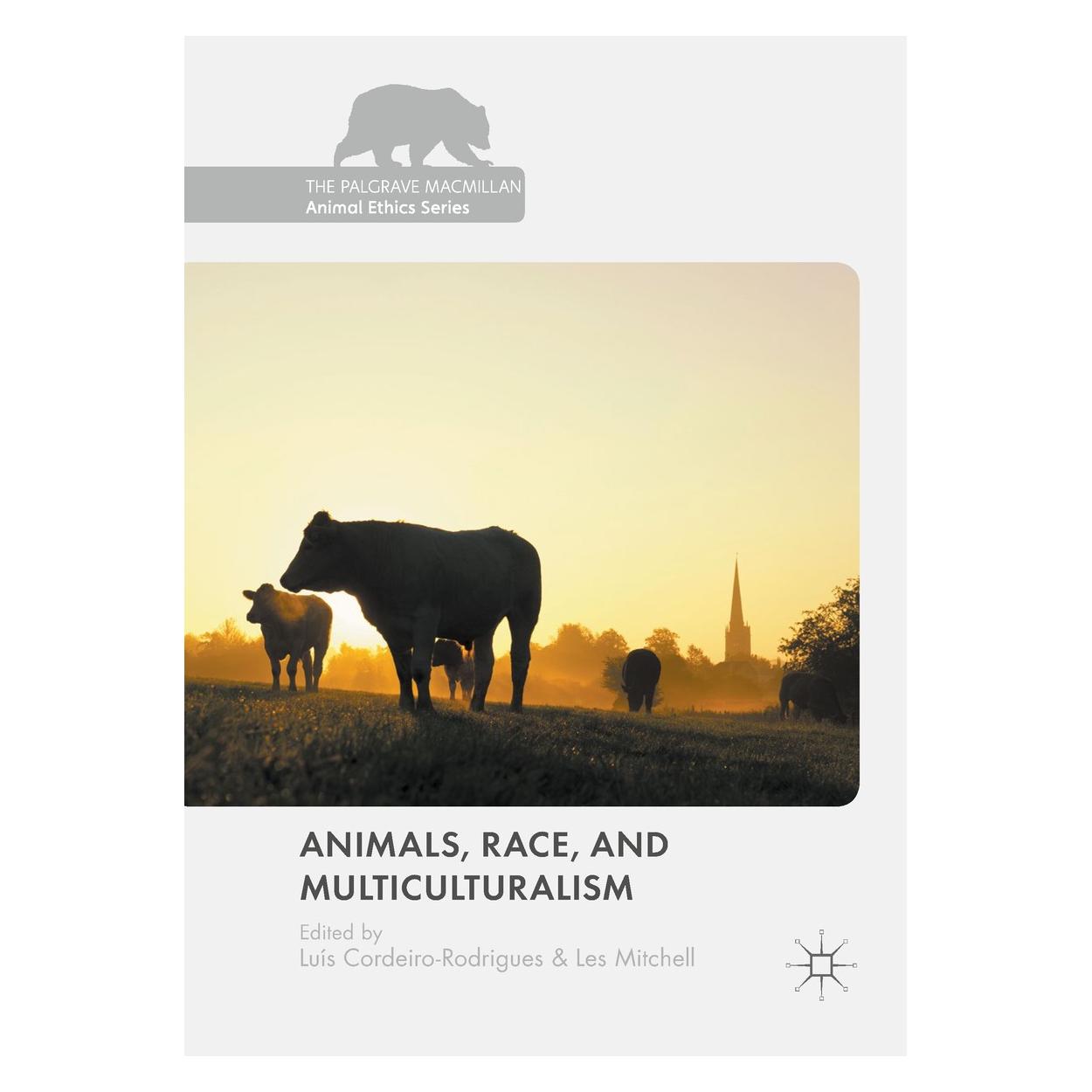 Springer Animals, Race, and Multiculturalism (Englisch, Hardcover, Les Mitchell, Luís Cordeiro-Rodrigues) (9783319665672)