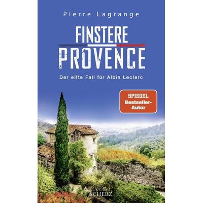 Finstere Provence, Paperback von Pierre Lagrange, Fischer Scherz