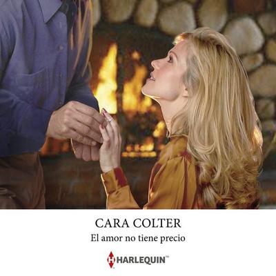 El amor no tiene precio - Cara Colter, Audio, 9788411809931