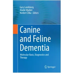Canine and Feline Dementia, Fachbücher von Gary Landsberg, Norbert Zilka, Aladár Madari, Norbert, Zilka, Aladr, Madari