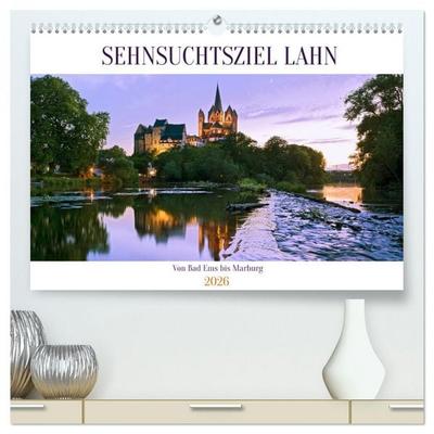 Sehnsuchtsziel Lahn (hochwertiger Premium Wandkalender 2026 DIN A2 quer), Kunstdruck in Hochglanz