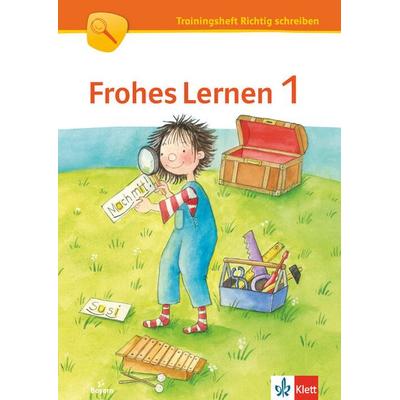 Frohes Lernen 1. Ausgabe Bayern, Geheftet von , Klett Schulbuchverlag, 978-3-12-231258-9